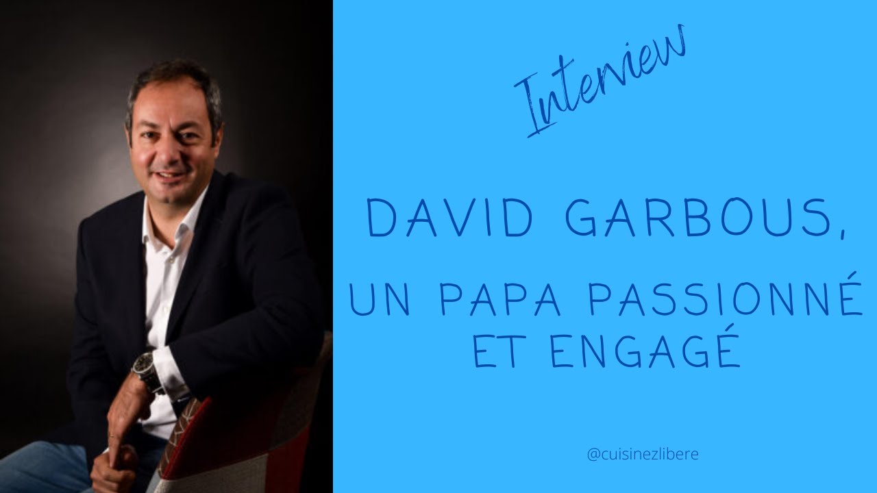 Interview David Garbous