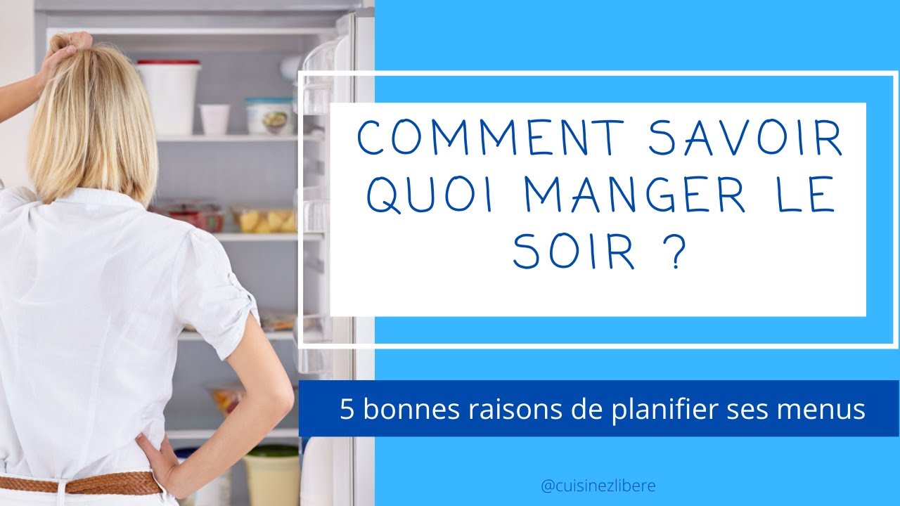 Repas de la semaine - Planifier ses menus