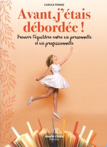 avant jétais débordée