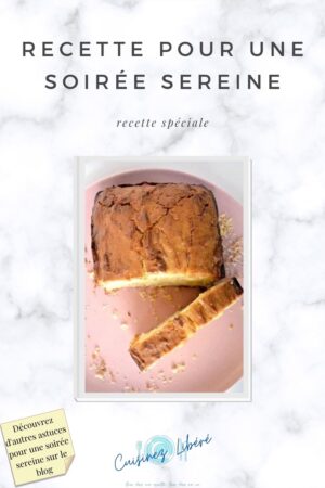 Une recette spéciale pour une soirée sereine